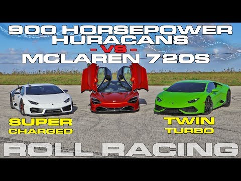 McLaren 720S vs 900 HP Twin Turbo and VF Supercharged Lamborghini Huracans Roll Racing