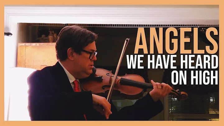 Angels We Have Heard On High (Solo Violin) - Mauri...