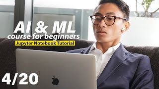 How to Install a Jupyter Notebook | AI and Machine Learning Course for Beginners by Sean Batir 246 views 4 months ago 9 minutes, 16 seconds