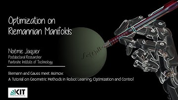 Noémie Jaquier - Optimization on Riemannian Manifolds