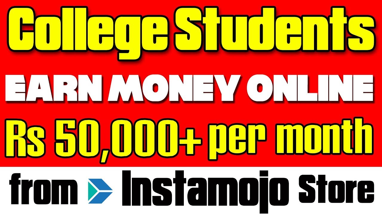 Instamojo P!   ayment Gateway How Can Students Earn Rs 50000 Online On Instamojo - 