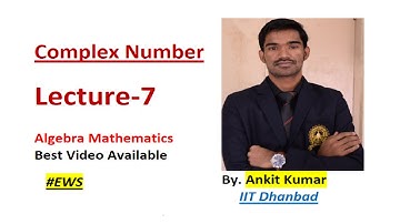 Properties of Conjugate and Modulus of Complex Number || Lecture 7