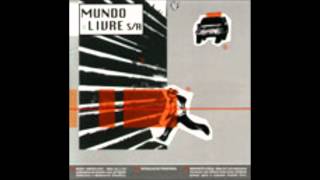 Video thumbnail of "Mundo Livre S.A. - Mexe Mexe"