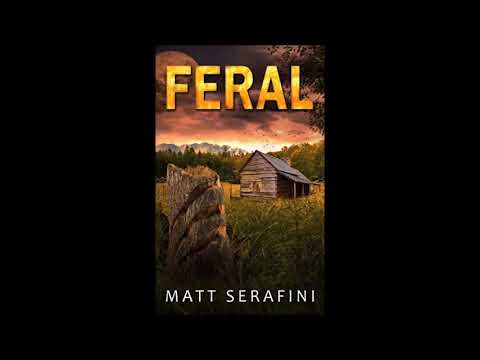 Feral by Matt Serafini in audiobook!