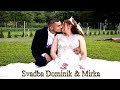Svadba Dominik & Mirka 26.6.2020 Bukovce (komplet)