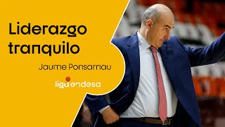 JAUME PONSARNAU: liderazgo tranquilo | Liga Endesa 2020-21