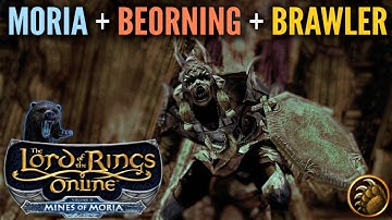 LOTRO Stream: Moria Instances on Beorning with Class Talk Feat. Brawler