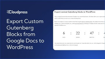 Export Custom Gutenberg Blocks from Google Docs to WordPress