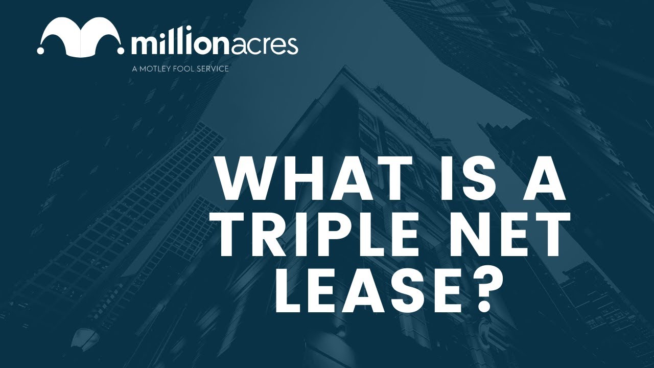 What Is A Triple Net Lease YouTube What Is A Triple Net Lease YouTube