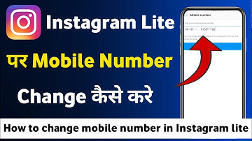 Instagram Lite Par Mobile Number Kaise Change Kare | How To Change Mobile Number In Instagram Lite