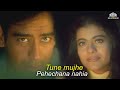 Tune Mujhe Pehchana Nahia Full Video - Raju Chacha|Ajay Devgan, Kajol|Shaan|Jatin Lalit