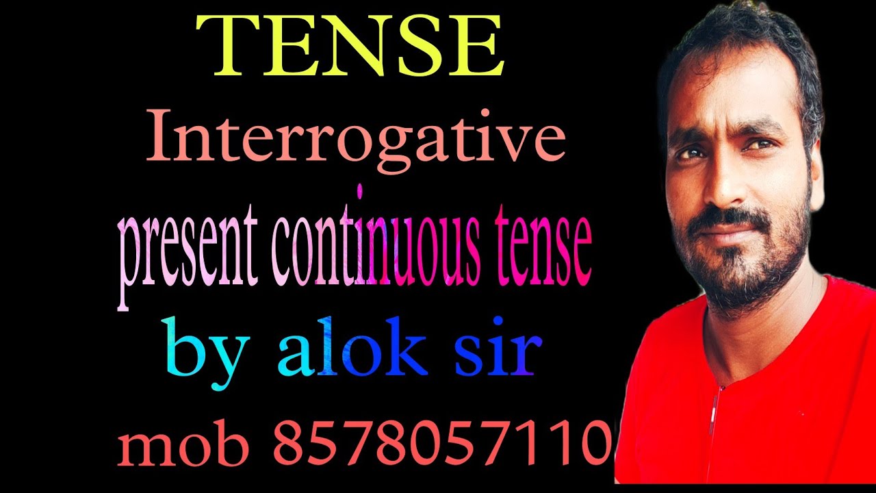 Interrogative sentence present continuous tense - YouTube