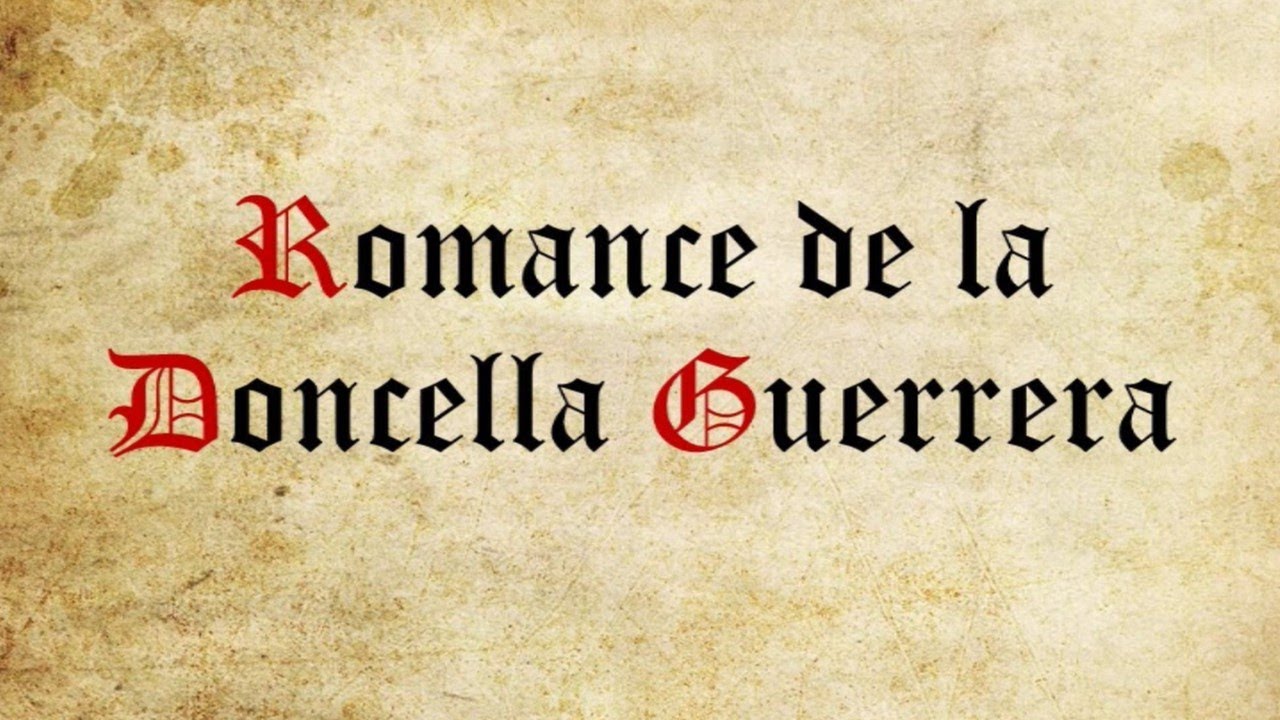 Romance de la Doncella Guerrera / Cortometraje - YouTube