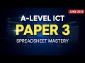 June 2023 AL ICT P3 - Spreadsheet