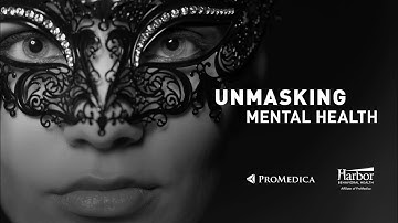 Unmasking Mental Health