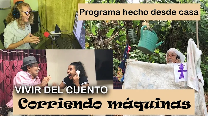 Vivir del Cuento CORRIENDO MQUINAS (Especial desde...
