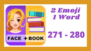 2 Emoji 1 Word Level 271 - 280 Answers