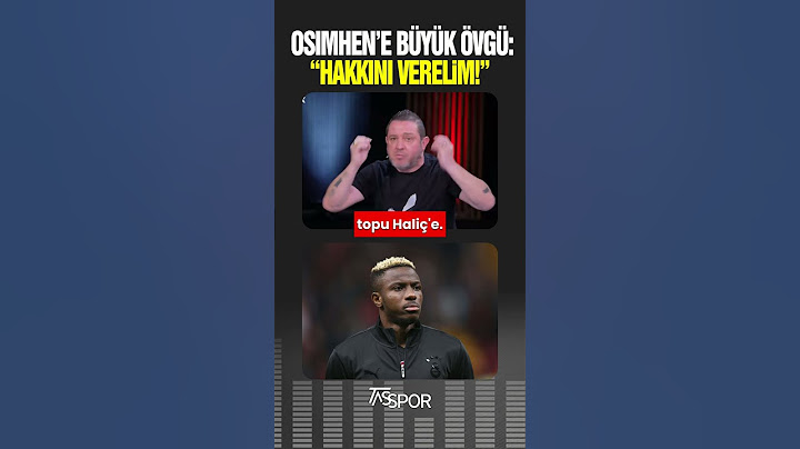 OSIMHEN'E BÜYÜK ÖVGÜ! (Nihat Kahveci)