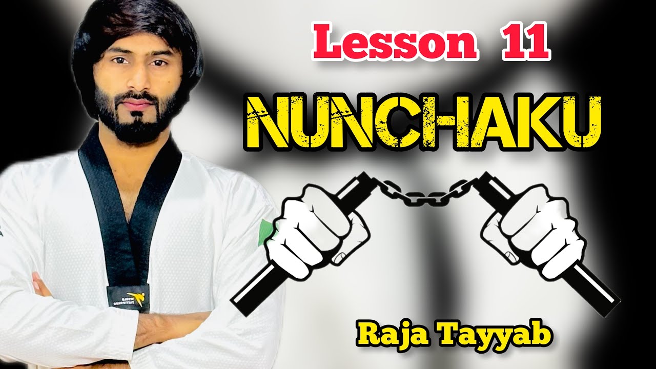 Nunchaku Training Lesson 11 Raja Tayyab Nunchaku Self Defence
