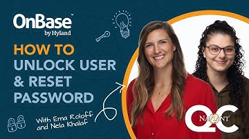 How to Unlock Users & Reset Passwords in OnBase