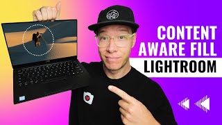 How to Use Lightroom Content Aware Fill to Remove Objects From Photos