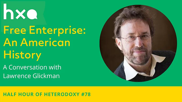 78: Lawrence_Glickma...  Free Enterprise: An Ameri...