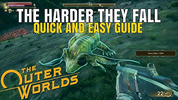 THE HARDER THEY FALL - Missable MEGA SPRAT - THE OUTER WORLDS