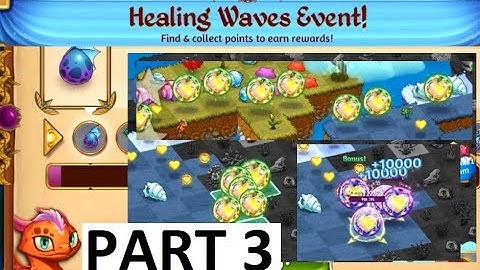Healing Waves Event Part 3 - LOL I made 8 Heavenly Orbs - Merge Dragons