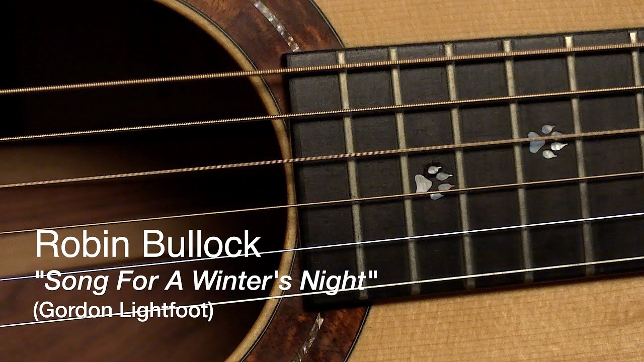 Robin Bullock - Song for a Winter's Night Robin Bullock - Song for a Winter's Night