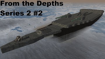 From the Depths Series 2 New Vessals