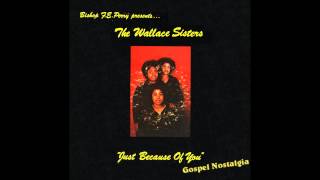 &quot;Just Because Of You&quot; (1979) The Wallace Sisters