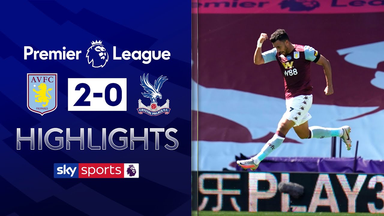 Trezeguet brace gives Villa lifeline for survival! | Aston Villa 2-0 Crystal Palace | EPL Highlights