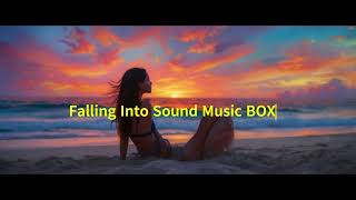 Falling Into Sound Music BOX #deephouse #housemusic #deephousevibes #chillbeats #deephouselovers