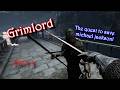 I NEED to take the bridge!! - Grimlord - virtual reality gameplay - Part 3