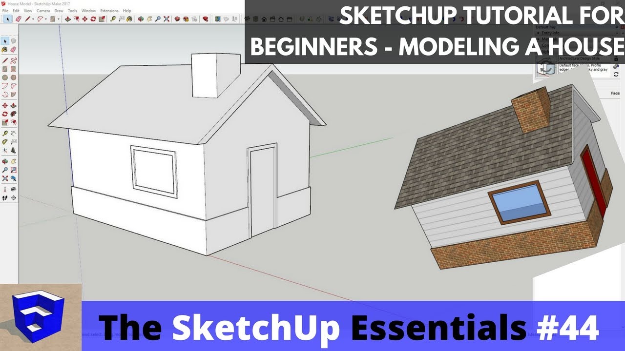  SketchUp  Tutorial  for Beginners Part 2 Modeling a 