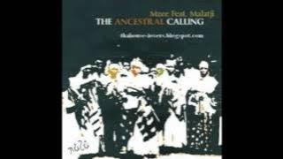 The Ancestral Calling (Sculptured Roots Mix) -Mzee Feat. Malatji