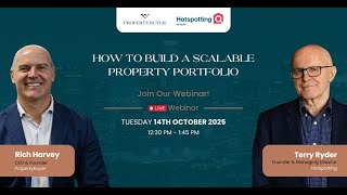 Webinar - How To Build a Scalable Property Portfolio