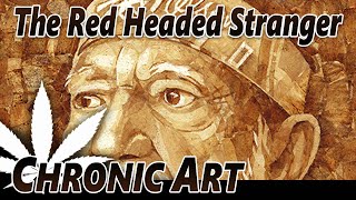 How To Make Art From Used Joint Papers - The Red Headed Stranger Willie Nelson