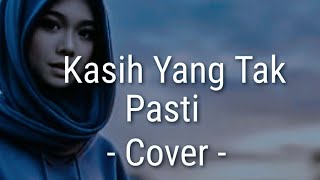 Kasih Yang Tak Pasti - PANJI ft Ameng SPRING - COVER