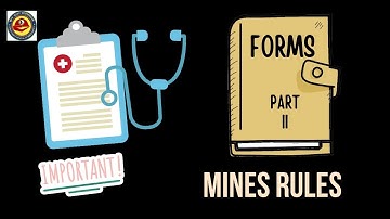Part II | Forms in Mines Rules | DGMS Exam | Suranga Oli