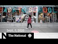 CBC News: The National | Sept. 7, 2020 | Canada reaches COVID-19 crossroads; The future of school