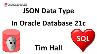 JSON Data Type in Oracle Database 21c