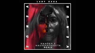 Hamdanic, Afrodita & Lady Gaga - VENUS (New Dimension Remix)
