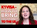 K1Visa - How to Bring Your Fiance to the US