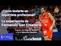 ¿Cómo invierte un deportista profesional? | Fernando San Emeterio | #FinectTalks