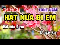 Karaoke Hát Nữa Đi Em Tone Nam ( Em ) Nhạc Sống Mới || Siêu Thị Karaoke