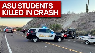 ASU international students killed in Lake Pleasant crash