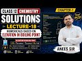 Class 12th chemistry chapter -1 solutions L -18 numericals based on elevation in boiling point