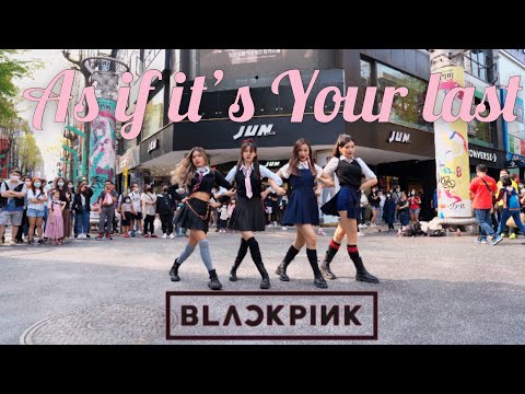[KPOP IN PUBLIC CHALLENGE] BLACKPINK-As if it’s Your last( 마지막처럼 )Dance cover by ZOOMIN from Taiwan