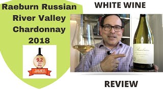 Raeburn Russian River Valley Chardonnay 18 92 Points
